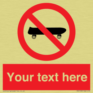 Custom No Skateboarding Sign